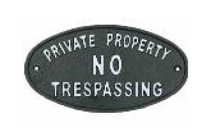 large No Trepassing sign