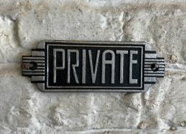 Art Deco Private sign