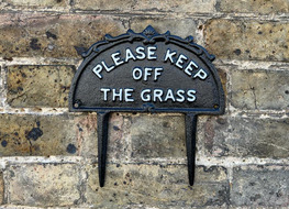 Keep off the grass plaque