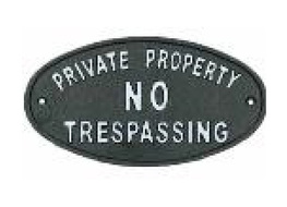 large No Trepassing sign